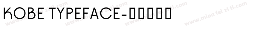 KOBE TYPEFACE字体转换